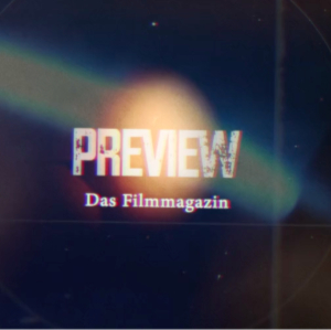 Preview- das Filmmagazin vom 29. Jänner 2025