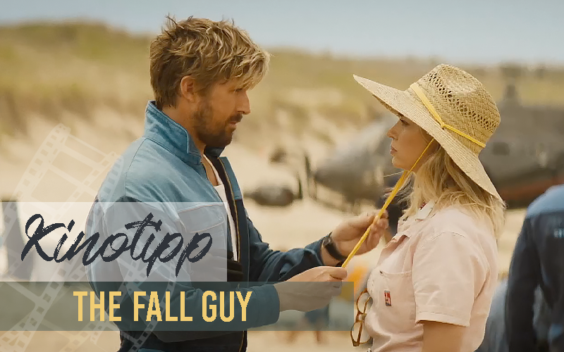 KINO-TIPP | The Fall Guy