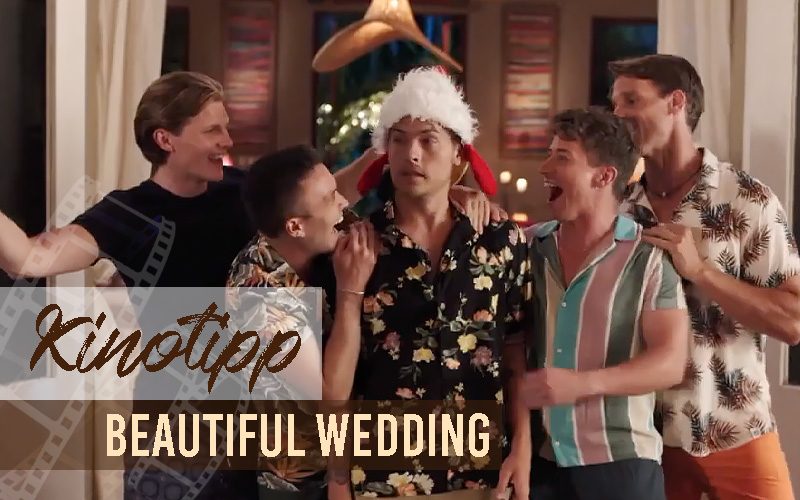 KINO-TIPP | Beautiful Wedding