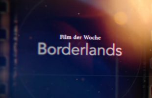 Film der Woche: Boderlands